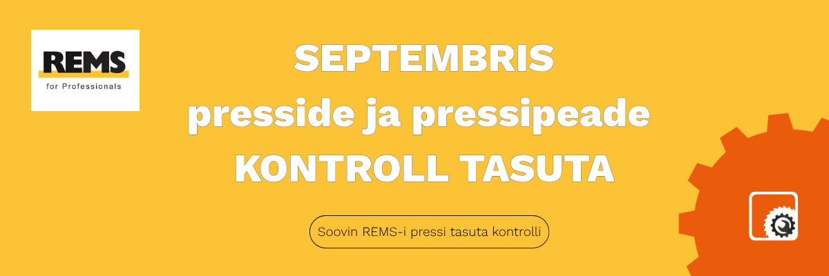 Septembris REMS presside ja pressipeade kontroll tasuta - registreeri oma press